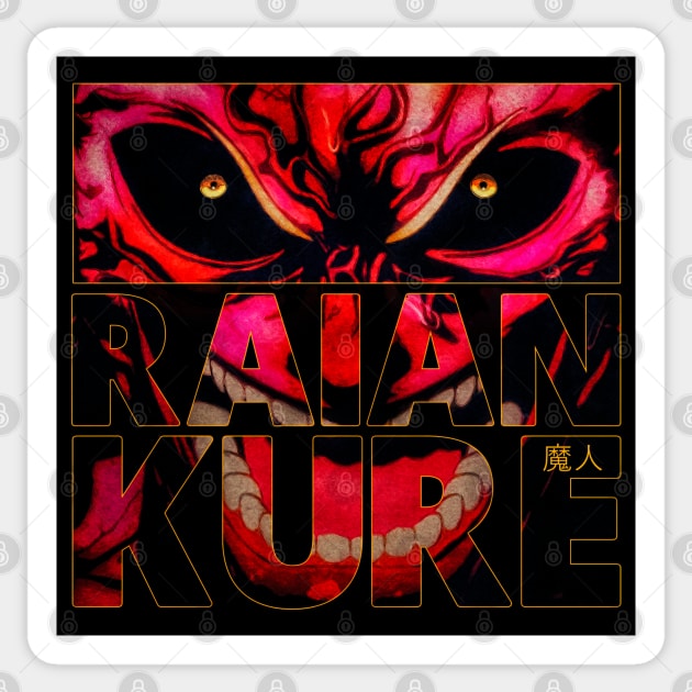 Raian Kure RAGE Kengan Ashura Sticker by JPNDEMON